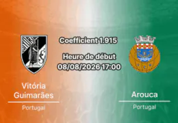 Pronostic Vitória Guimarães Arouca – Estádio Dom Afonso Henriques, Liga Portugal Betclic Journée 1, 8 août 2026
